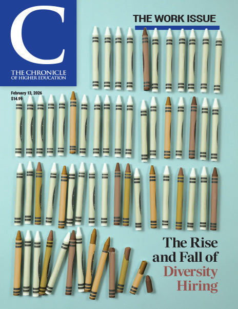 The Work Issue: The Rise and Fall of Diversity Hiring - February 13, 2026 - Cover image of rows of mostly white crayons with increasing number of brown crayons each row until the last few, which are broken