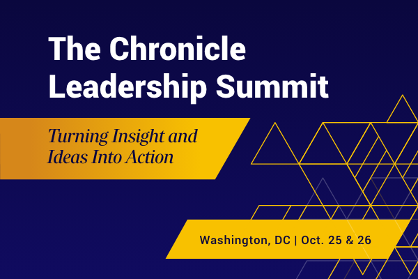 The Chronicle Leadership Summit | October 25-26 2027