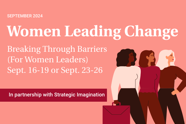 Women Leading Change: Breaking through Barriers All-Access Package | September 2024