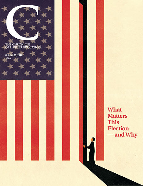 Cover Image of Chronicle Issue October 30, 2020, What Matters This Election and Why