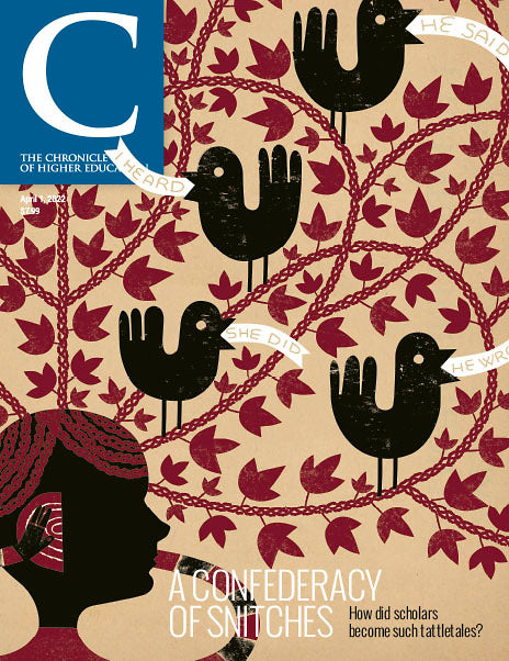 Cover Image of Chronicle Issue, April 1, 2022, A Confederacy of Snitches