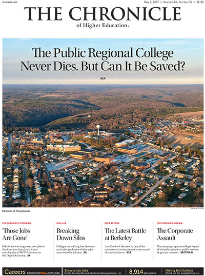 Cover Image of Chronicle Issue, May 5, 2017, The Public Regional College Never Dies. But Can It Be Saved?
