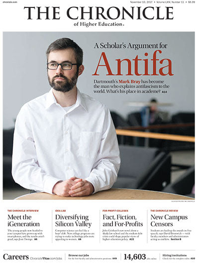Cover Image of Chronicle Issue, November 10, 2017, A Scholar's Argument for Antifa