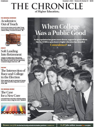 Cover Image of Chronicle Issue, December 2, 2016, When College Was a Public Good