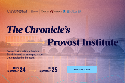 The Chronicle's Provost Institute | September 24 - 25, 2026