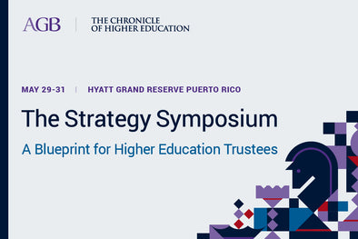The Strategy Symposium: A Blueprint for Higher Education Trustees