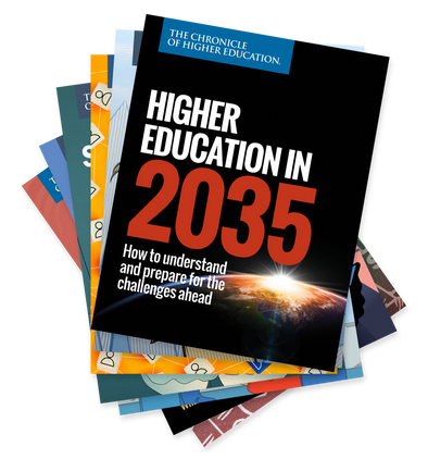 Chronicle Digital Reports Bundle featuring Higher Education in 2035