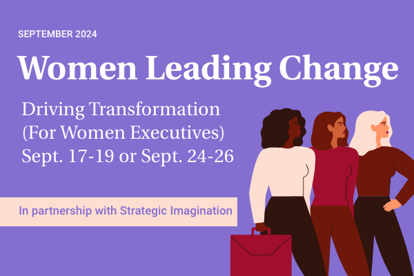 Women Leading Change: Driving Transformation All-Access Package | September 2024