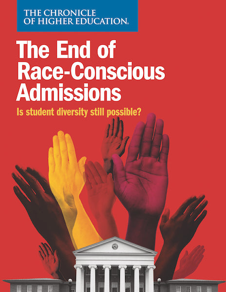 The End of Race-Conscious Admissions - Chronicle Collection: Raised hands of different skin tones against a red backdrop.