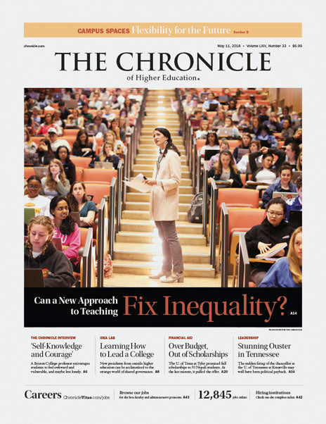 Cover Image of Chronicle Issue, May 11, 2018, Can a New Approach to Teaching Fix Inequality?