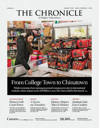 Cover Image of Chronicle Issue, December 7, 2018, From College Town to Chinatown