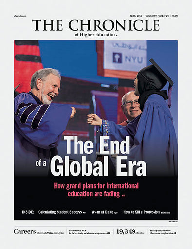 Cover Image of Chronicle Issue, April 5,2019, The End of a Global Era
