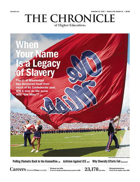 Cover Image of Chronicle Issue, November 15, 2019, When Your Name Is a Legacy of Slavery