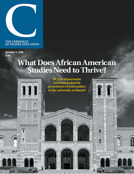 Cover Image of Chronicle Issue December 11, 2020, What Does African American Studies Need to Thrive