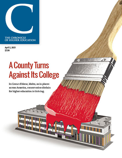 Cover Image of Chronicle Issue, April 2, 2021, A County Turns Against Its College