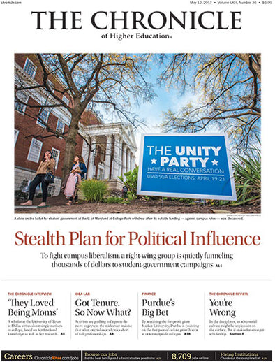 Cover Image of Chronicle Issue, May 12, 2017, Stealth Plan for Political Influence