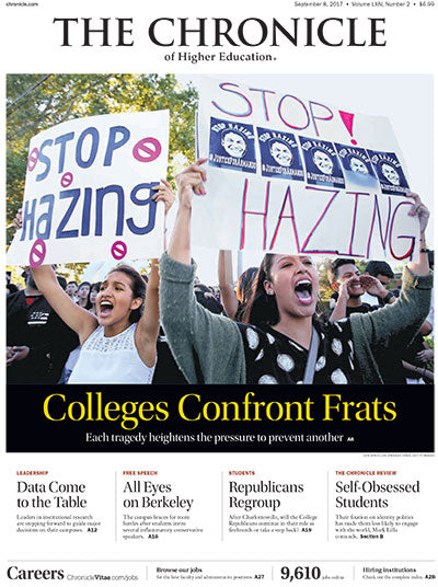 Cover Image of Chronicle Issue, Sept. 8, 2017, Colleges Confront Frats