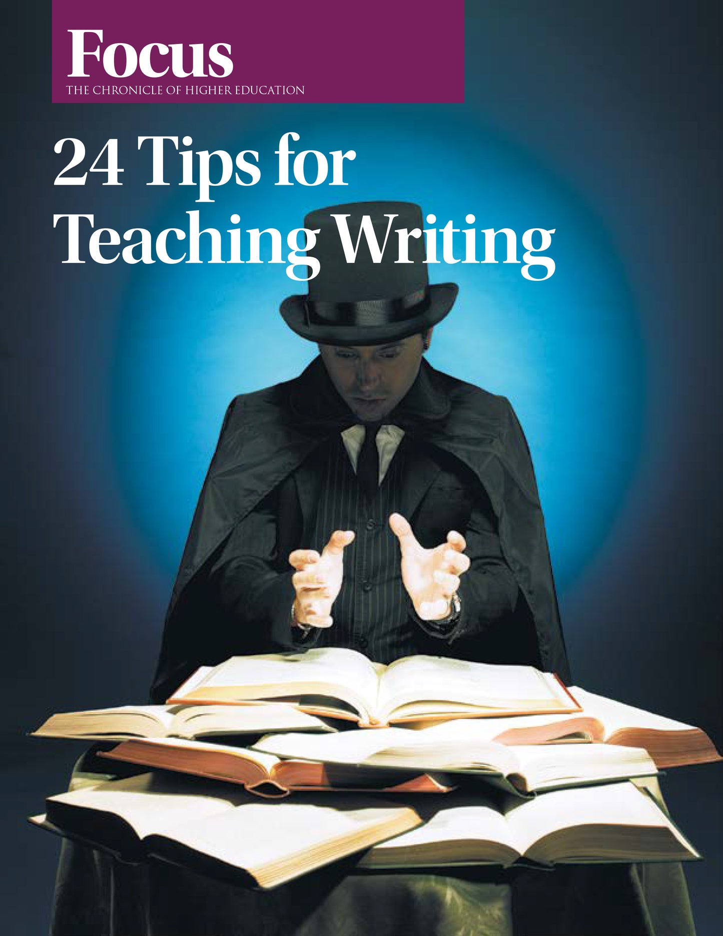 24 Tips for Teaching Writing - Cover image of a magician with books in his lap.