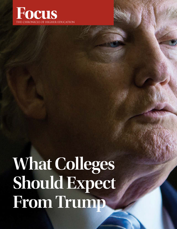 Focus Collection: What Colleges Should Expect From Trump