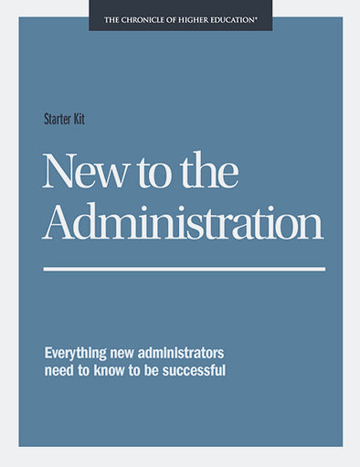 New to the Administration- Everything new administrators need to know to be successful.  Cover image of the title in front of a blue background.