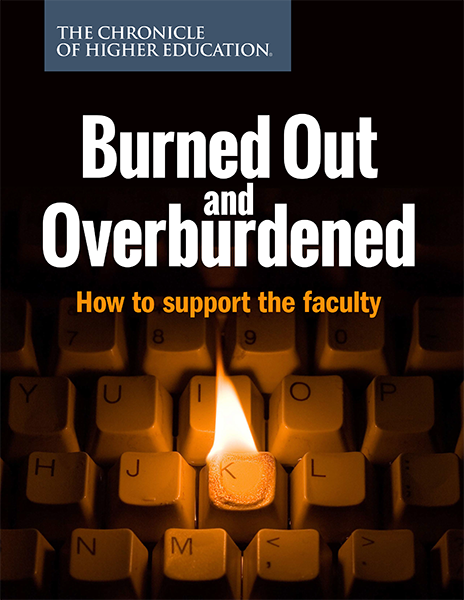 Burned Out and Overburdened. How to support the faculty - Cover image of a keyboard on fire.