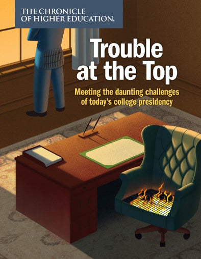 Trouble at the Top - cover image of a college president's office, showing a desk and chair with a fire in the seat
