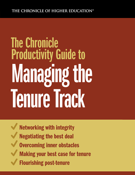 The Chronicle Productivity Guide to Managing the Tenure Track - Cover image of the title in front of a orange backdrop.