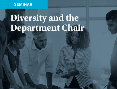 Live January Seminar: Diversity and the Department Chair