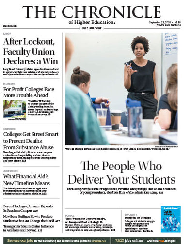 Cover Image of Chronicle Issue, Sept. 23, 2016, The People Who Deliver Your Students